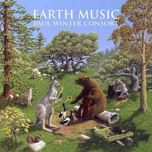 Earth Music - Paul Winter Consort
